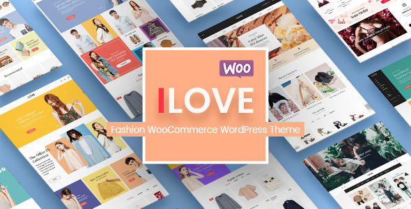iLove-创意时尚店WordPress WooCommerce主题（8+主页和移动布局就绪）