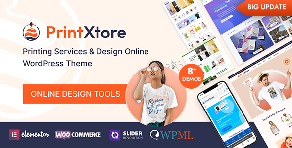 PrintXtore–打印服务和设计在线WordPress WooCommerce主题