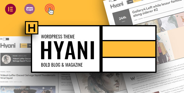 Hyani–大胆的博客和杂志