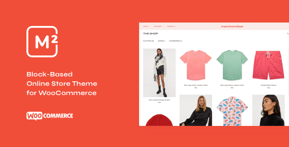 Merchantiser-简洁、快速、轻量级的WooCommerce主题
