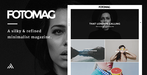 Fotomag-一个丝绸般的极简主义博客杂志WordPress主题，用于视觉故事讲述