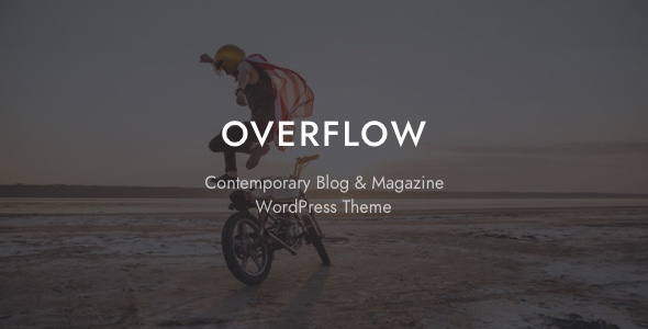 Overflow-当代博客和杂志WordPress主题
