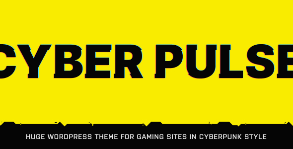 CyberPulse-WordPress游戏和电子竞技主题