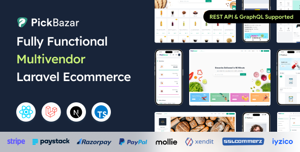 Pickbazar- Multivendor Laravel Ecommerce with React, Next Js, GraphQL REST API