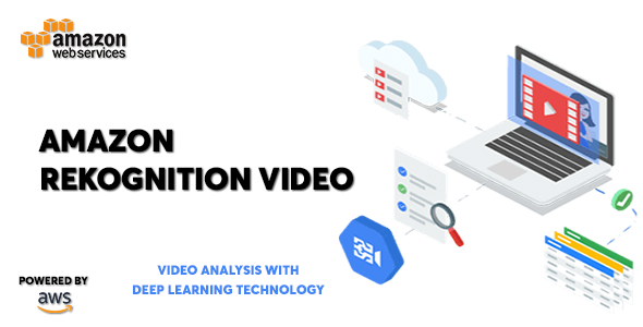 AWS Amazon Rekognition Video – 深度学习视频识别服务