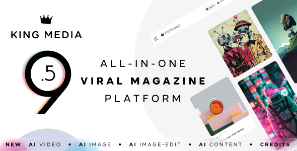 King Media – 病毒新闻视频杂志