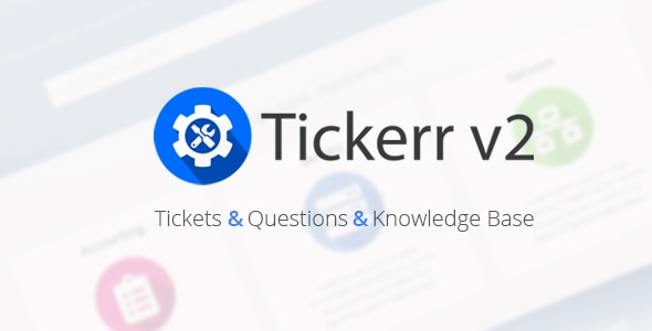 Tickerrv2 – 票证、问题和知识库