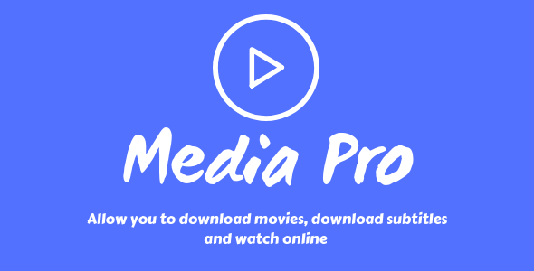 Media Pro – 在线观看，下载电影和字幕