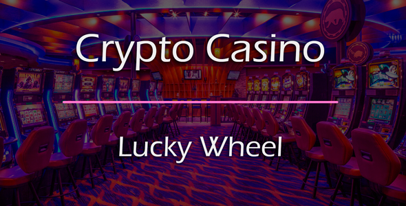 Lucky Wheel / Wheel of Fortune 加密赌场游戏附加组件