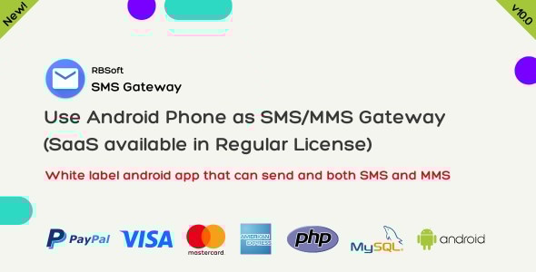 短信网关 – 将您的 Android 手机用作短信/彩信网关 (SaaS)