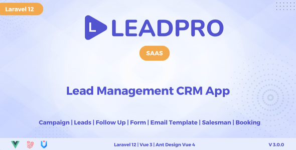 LeadPro SAAS – 潜在客户和呼叫中心管理 CRM
