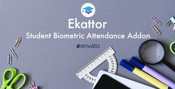 Ekattor 学生生物识别出勤插件