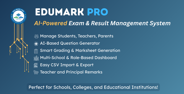 EduMark – 智慧学校管理系统 |人工智能驱动的考试和结果自动化
