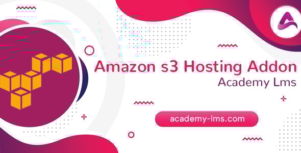 学院 LMS Amazon S3 托管插件