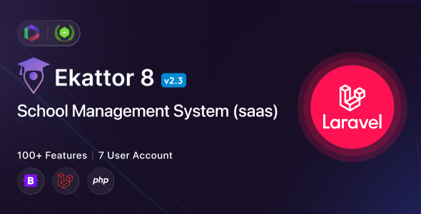 Ekattor 8 Laravel 学校管理系统 （SAAS）