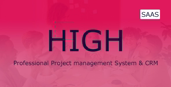 HIGH SaaS – 项目管理系统