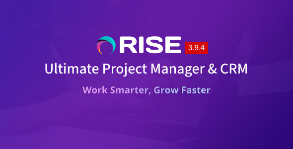 RISE – 终极项目经理和客户关系管理