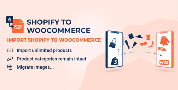 S2W – 将 Shopify 导入 WooCommerce – 将您的商店从 Shopify 迁移到 WooCommerce