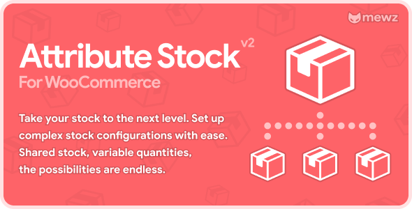 WooCommerce 属性库存 – 共享库存和可变数量