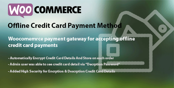 WooCommerce 离线信用卡付款方式