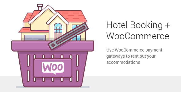 酒店预订 WooCommerce 付款