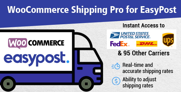 适用于 EasyPost 的 WooCommerce Shipping Pro(USPS、UPS、FedEx、DHL)
