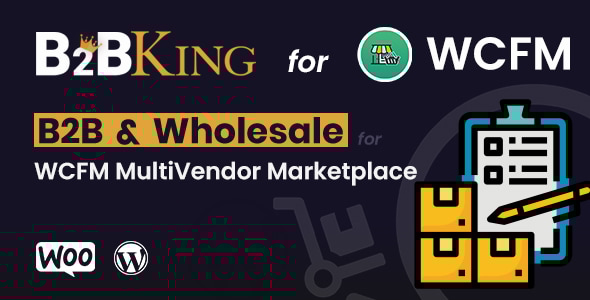 B2BKing：WCFM 多供应商市场的 B2B 和批发（附加组件）