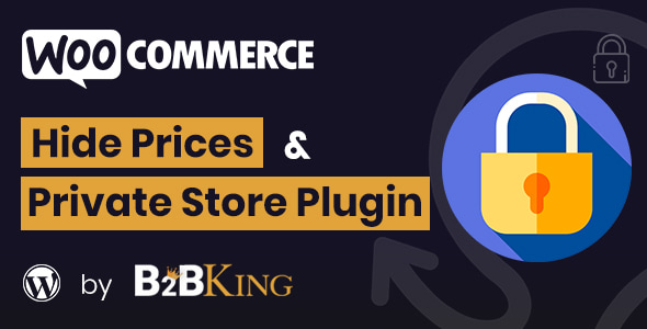 WooCommerce 隐藏 B2BKing 的价格、产品和商店