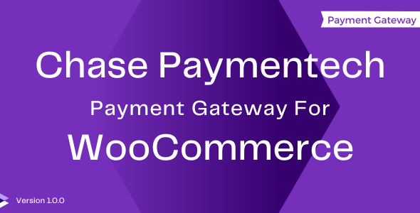 Chase Paymentech WooCommerce 网关