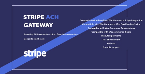 WooCommerce ACH + Stripe 格子网关