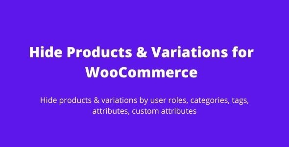 隐藏 WooCommerce 的产品和变体