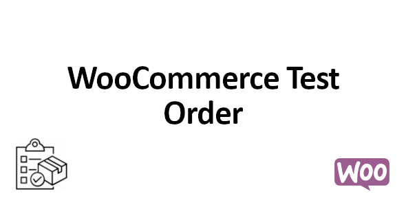 WooCommerce 测试订单