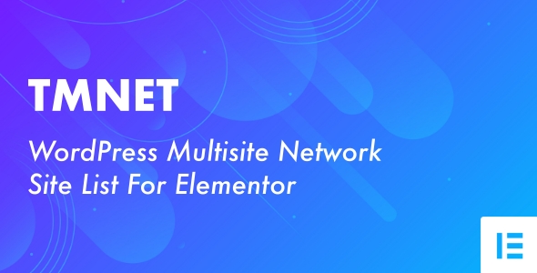 TMNET – Elementor 的 WordPress 多站点网络站点列表