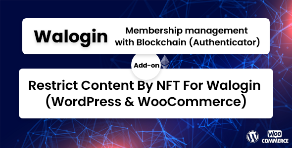 通过 Walogin 的 NFT 限制内容（WordPress 和 WooCommerce）