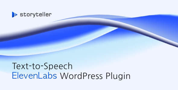 讲故事的人 – 适用于 WordPress 的 ElevenLabs 文本转语音插件