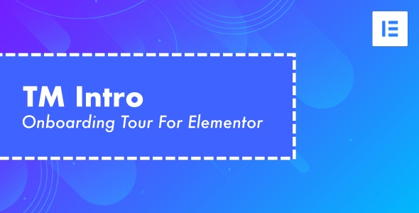 TM 介绍 – Elementor 的用户入职之旅插件