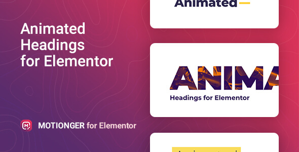 Motionger – Elementor 的动画标题