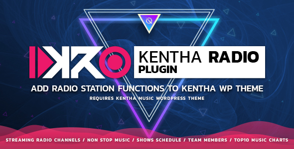 KenthaRadio – Kentha 音乐 WordPress 主题插件,用于添加广播电台和日程安排功能