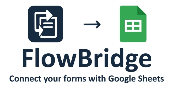 FlowBridge – 自动将表单提交到 Google 表格