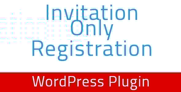 仅限邀请注册 – WordPress 插件
