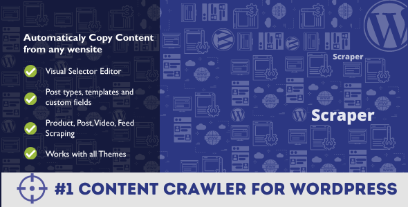 Scraper – WordPress 的自动内容爬虫插件