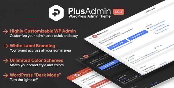 PLUS 管理主题 – WordPress 白标品牌管理主题