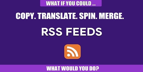 RSS Transmute – 复制、翻译、旋转、合并 RSS 提要