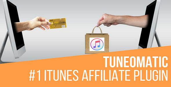 Tuneomatic – iTunes Affiliate Money Generator Plugin for WordPress