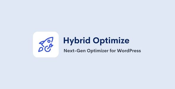 混合优化 – WordPress 的下一代优化器