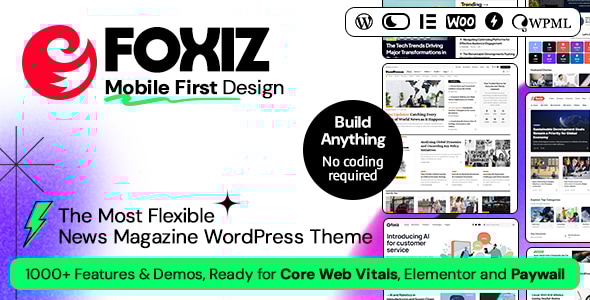 Foxiz – 报纸、新闻和杂志 WordPress